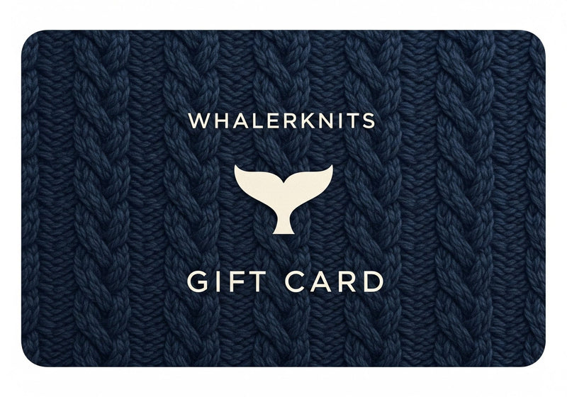 Whalerknits Gift Cards Whalerknits Gift Card
